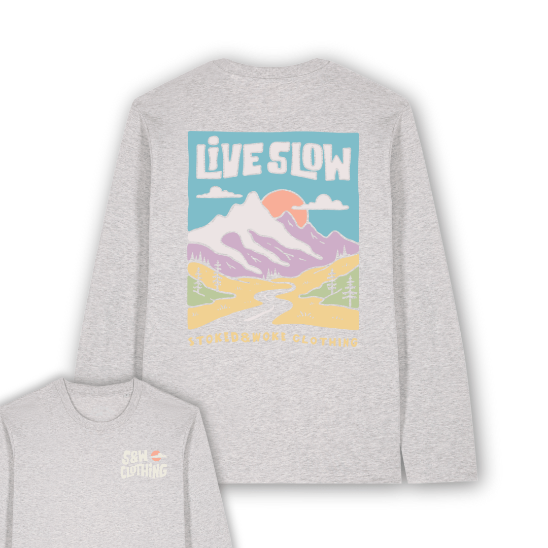 Organic "Live Slow" Long Sleeve Tee