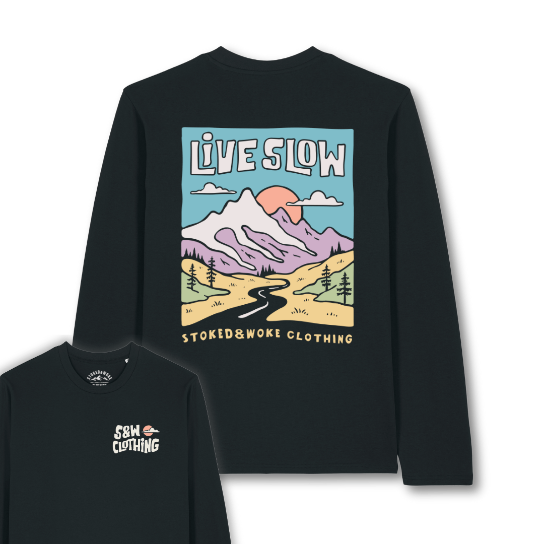 Organic "Live slow" Long Sleeve Tee